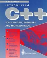Introducing C++ for Scientists, Engineers, and Mathematicians cover