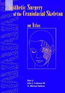 Atlas of Craniofacial Plastic Surgery cover