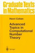 Advanced Topics in Computational Number Theory cover