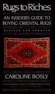 Rugs to Riches: Guide to Buying Oriental Rugs cover