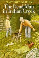 The Dead Man in Indian Creek cover