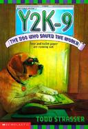 Y2K-9: The Dog Who Saved the World cover