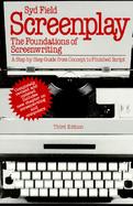 Screenplay The Foundations of Screenwriting cover