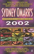 Sydney Omarr's Astrological Guide for You in 2002 cover