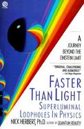 Faster Than Light Superluminal Loopholes in Physics cover