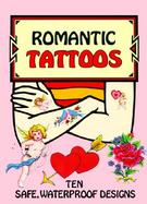 Romantic Tattoos Ten Safe, Waterproof Designs` cover
