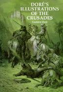 Dore's Illustrations of the Crusades cover
