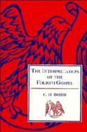 The Interpretation of the Fourth Gospel cover