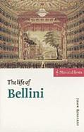 The Life of Bellini cover