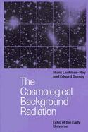 The Cosmological Background Radiation cover