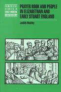 Prayer Book and People in Elizabethan and Early Stuart England cover