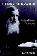 Henry Sidgwick - Eye of the Universe An Intellectual Biography cover