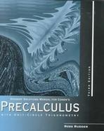 Precalculus With Unit Circle Trigonometry cover
