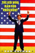The Kid Who Ran for President cover