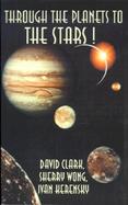 Through the Planets to the Stars cover