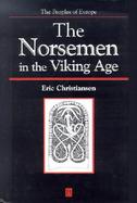 The Norsemen in the Viking Age cover