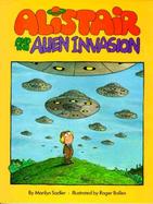 Alistair and the Alien Invasion cover