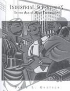 Industrial Supervision In the Age of High Technology cover