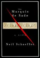 The Marquis de Sade: A Life cover
