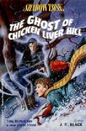 The Ghost of Chicken Liver Hill cover