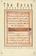 The Koran Interpreted A Translation cover