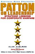 Patton on Leadership Stategic Lessons for Corporate Warfare cover