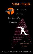 The Case of the Colonist's Corpse A Sam Cogley Mystery cover