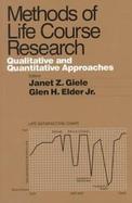 Methods of Life Course Research Qualitative and Quantitative Approaches cover