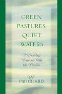 Green Pastures, Quiet Waters Refreshing Moments from the Psalms cover