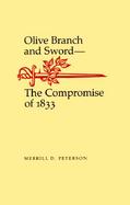 Olive Branch and Sword The Compromise of 1833 cover
