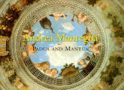 Andrea Mantegna Padua and Mantua cover