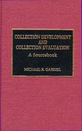 Collection Development and Collection Evaluation A Sourcebook cover