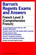 Barron's Regents Exams and Answers French, Level 3 cover