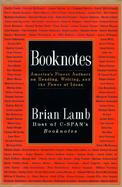 Booknotes: America's Finest Authors on Reading, Writing, and the Power of Ideas cover