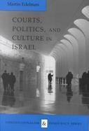 Courts, Politics, and Culture in Israel cover