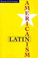 Latin Americanism cover