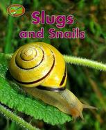 Slugs and Snails cover