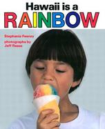 Hawaii Is a Rainbow cover