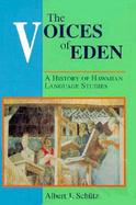 The Voices of Eden A History of Hawaiian Language Studies cover