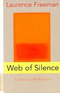 Web of Silence Letters to Meditators cover