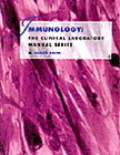 Clinical Laboratory Manual Series: Immunology cover
