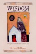 Wisdom Daily Reflections for a New Era cover