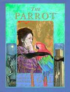 The Parrot An Italian Folktale cover