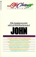 A Navpress Bible Study on the Book of John cover