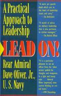 Lead On! A Practical Approach to Leadership cover