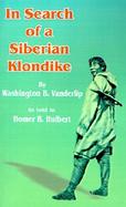 In Search of a Siberian Klondike cover