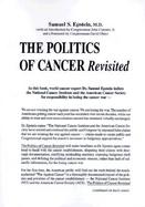 The Politics of Cancer Revisited cover