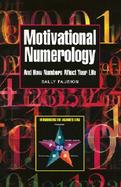 Motivational Numerology And How Numbers Affect Your Life cover