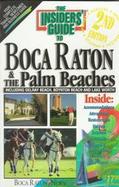 The Insiders' Guide to Boca Raton & the Palm Beaches cover