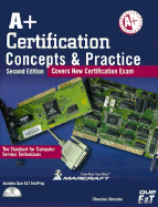 A+ Certification Concepts & Practice cover